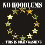 nohoodlums_brainwashing.jpg (9751 bytes)